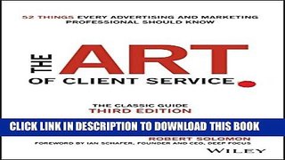 Collection Book The Art of Client Service: The Classic Guide, Updated for Today s Marketers and