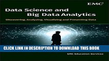 New Book Data Science and Big Data Analytics: Discovering, Analyzing, Visualizing and Presenting