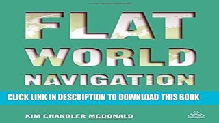 [New] Flat World Navigation: Collaboration and Networking in the Global Digital Economy Exclusive
