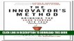 New Book The Innovator s Method: Bringing the Lean Start-up into Your Organization