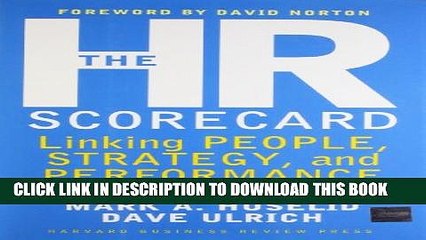 [PDF] The HR Scorecard: Linking People, Strategy, and Performance Full Online