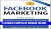 [PDF] Facebook Marketing: Leveraging Facebook s Features for Your Marketing Campaigns (3rd