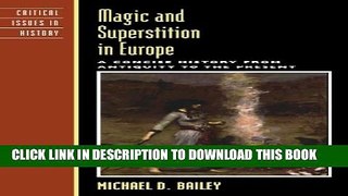 [PDF] Magic and Superstition in Europe: A Concise History from Antiquity to the Present (Critical
