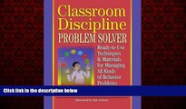Enjoyed Read Classroom Discipline Problem Solver: Ready-to-Use Techniques   Materials for Managing