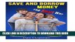 [PDF] Save and Borrow Money the Smart Way: A Better Way to Save, Borrow, and Recycle Your Family s