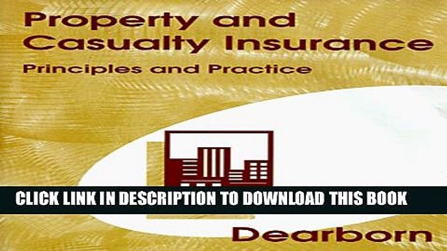 [PDF] Property Casualty Insurance: Principles and Practice Popular Colection