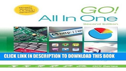 Collection Book Go! All in One: Computer Concepts and Applications (2nd Edition) (GO! for Office