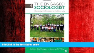 Enjoyed Read The Engaged Sociologist: Connecting the Classroom to the Community