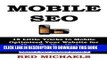 [PDF] MOBILE SEO: 18 Little Tricks to Mobile Optimized Your Website for More Traffic, Higher