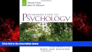 Online eBook Introduction to Psychology: Gateways to Mind and Behavior