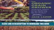 [PDF] The Organic Grain Grower: Small-Scale, Holistic Grain Production for the Home and Market