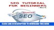 [PDF] SEO Tutorial For Beginners - Step-by-step Guide to Higher Ranking in SERPs! Popular Collection