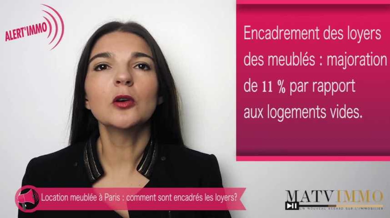 Location meublée à Paris: comment sont encadrés les loyers ?