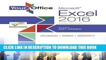 Collection Book Your Office: Microsoft Excel 2016 Comprehensive (Your Office for Office 2016 Series)