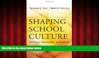 Enjoyed Read Shaping School Culture: Pitfalls, Paradoxes, and Promises