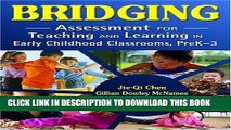 [PDF] Bridging: Assessment for Teaching and Learning in Early Childhood Classrooms, PreK-3 Popular