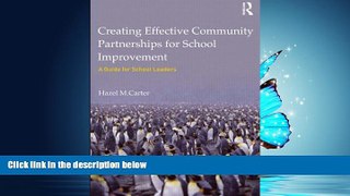 Popular Book Creating Effective Community Partnerships for School Improvement: A Guide for School