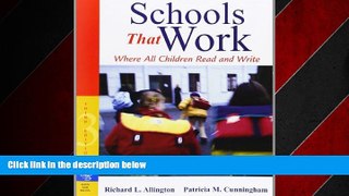 Popular Book Schools That Work: Where All Children Read and Write (3rd Edition)
