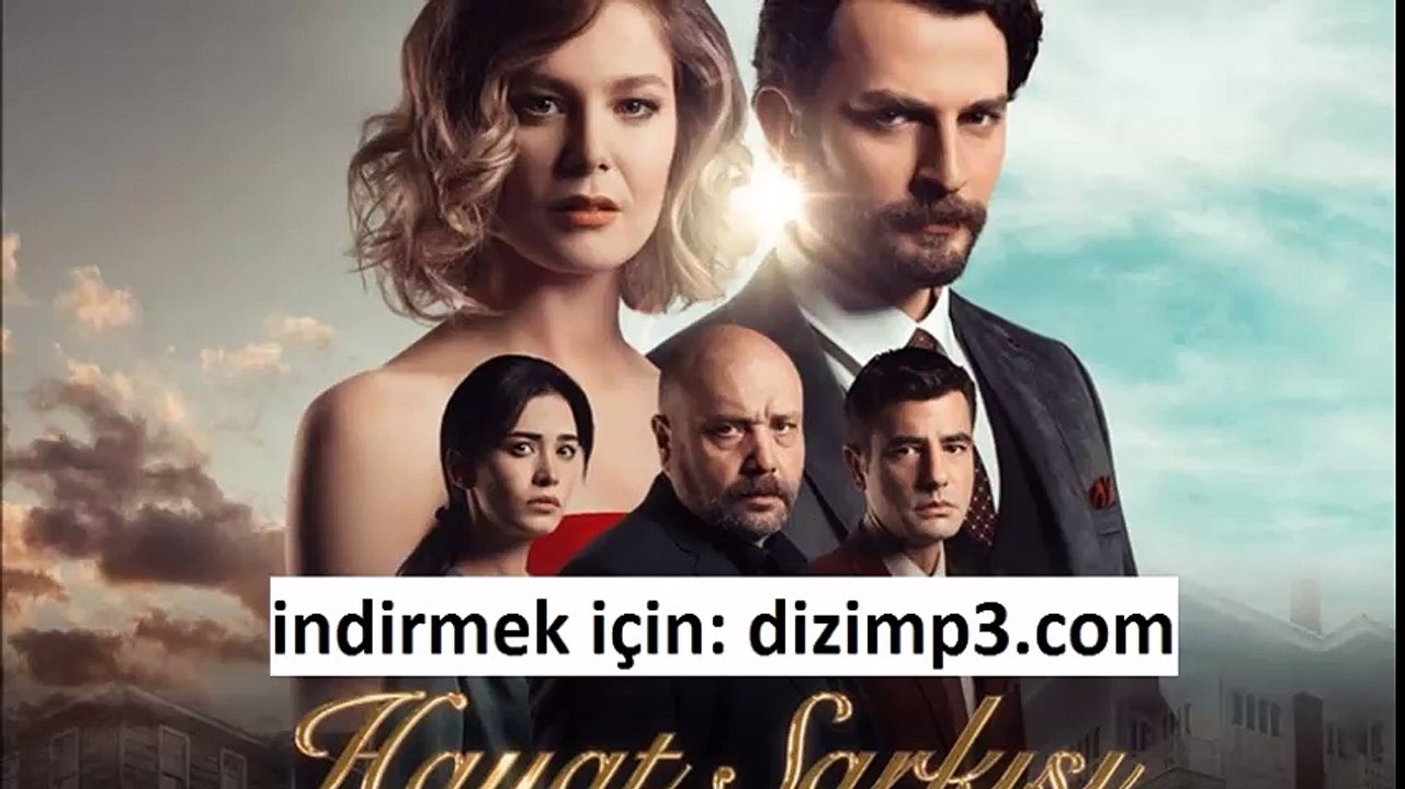 Hayat Şarkısı Yeni Sezon Müzikleri, Hayat Şarkısı Dizi Müzikleri Şarkıları