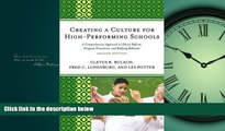 Enjoyed Read Creating a Culture for High-Performing Schools: A Comprehensive Approach to School