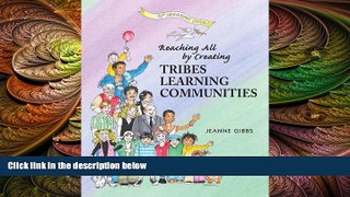 behold  Reaching All by Creating Tribes Learning Communities