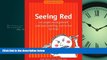 Enjoyed Read Seeing Red: An Anger Management and Peacemaking Curriculum for Kids