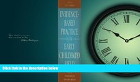 Choose Book Evidence-Based Practice in the Early Childhood Field