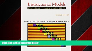 Popular Book Instructional Models: Strategies for Teaching in a Diverse Society