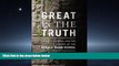 For you Great Is the Truth: Secrecy, Scandal, and the Quest for Justice at the Horace Mann School