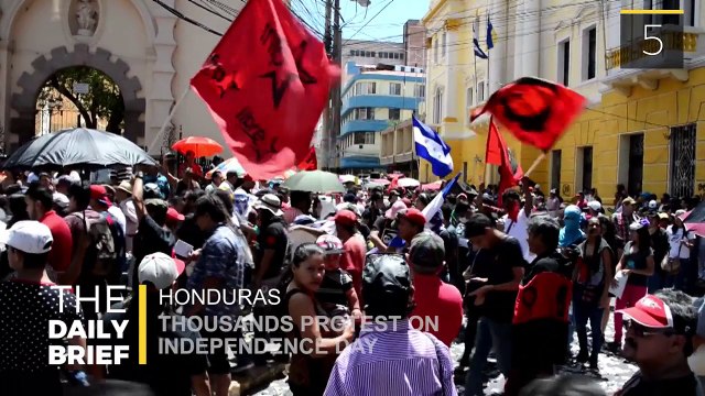 The Daily Brief: Thousands Protest On Independence Day in Honduras