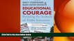 FREE DOWNLOAD  Educational Courage: Resisting the Ambush of Public Education  DOWNLOAD ONLINE