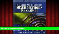 For you Designing and Conducting Mixed Methods Research