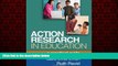 Choose Book Action Research in Education: A Practical Guide