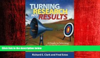 Online eBook Turning Research Into Results: A Guide to Selecting the Right Performance Solutions