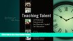 Online eBook Teaching Talent: A Visionary Framework for Human Capital in Education