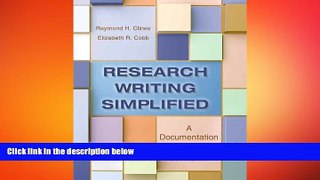 behold  Research Writing Simplified: A Documentation Guide (8th Edition)