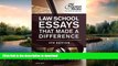 READ  Law School Essays That Made a Difference, 6th Edition (Graduate School Admissions Guides)
