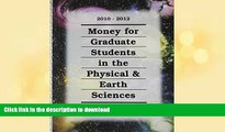 READ  Money for Graduate Students in the Physical   Earth Sciences, 2010-2012 (Money for Graduate