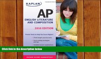 Free [PDF] Downlaod  Kaplan AP English Literature and Composition 2010 (Kaplan AP English