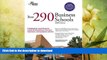 FAVORITE BOOK  Best 290 Business Schools, 2008 Edition (Graduate School Admissions Guides) FULL