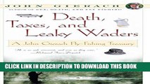 [PDF] Death, Taxes, and Leaky Waders: A John Gierach Fly-Fishing Treasury Popular Colection