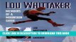 [PDF] Lou Whittaker: Memoirs Of a Mountain Guide Full Colection