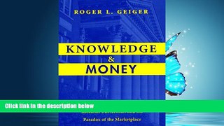 Online eBook Knowledge and Money: Research Universities and the Paradox of the Marketplace