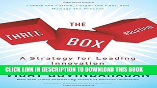 New Book The Three-Box Solution: A Strategy for Leading Innovation
