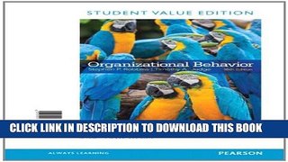 Collection Book Organizational Behavior, Student Value Edition (16th Edition)