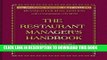 New Book The Restaurant Manager s Handbook: How to Set Up, Operate, and Manage a Financially