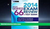 Choose Book Wiley Series 66 Exam Review 2014   Test Bank: The Uniform Combined State Law Examination