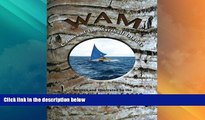 Must Have PDF  WAM: Canoes of the Marshall Islands  Best Seller Books Best Seller