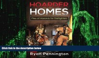 Big Deals  Hoarder Homes:Piles of Hazards for Firefighters  Free Full Read Most Wanted