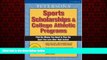 For you Sports Scholarships   College Ath Prgs 2004 (Peterson s Sports Scholarships   College